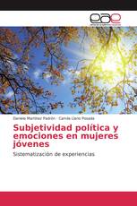 Subjetividad política y emociones en mujeres jóvenes