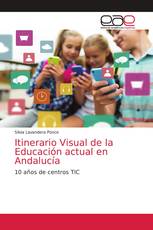 Itinerario Visual de la Educación actual en Andalucía