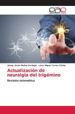 Actualización de neuralgia del trigémino