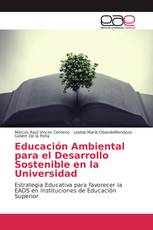 Educación Ambiental para el Desarrollo Sostenible en la Universidad