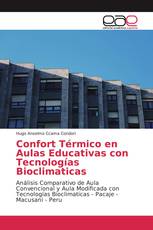 Confort Térmico en Aulas Educativas con Tecnologías Bioclimaticas