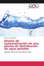 Diseño de automatización de una planta de distribución de agua potable