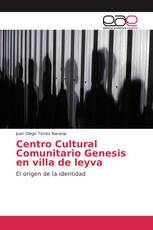 Centro Cultural Comunitario Genesis en villa de leyva