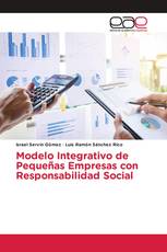 Modelo Integrativo de Pequeñas Empresas con Responsabilidad Social