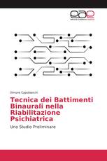 Tecnica dei Battimenti Binaurali nella Riabilitazione Psichiatrica