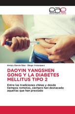 DAOYIN YANGSHEN GONG Y LA DIABETES MELLITUS TIPO 2