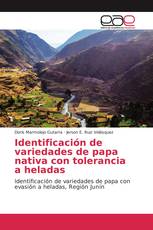 Identificación de variedades de papa nativa con tolerancia a heladas