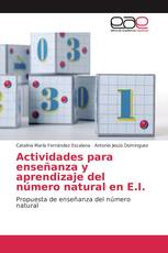 Actividades para enseñanza y aprendizaje del número natural en E.I.