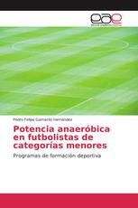 Potencia anaeróbica en futbolistas de categorías menores