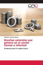 Brechas salariales por género en el sector formal e informal