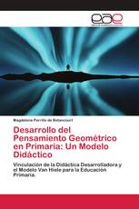 Desarrollo del Pensamiento Geométrico en Primaria: Un Modelo Didáctico