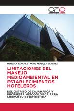LIMITACIONES DEL MANEJO MEDIOAMBIENTAL EN ESTABLECIMIENTOS HOTELEROS