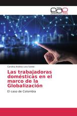 Las trabajadoras domésticas en el marco de la Globalización