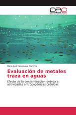 Evaluación de metales traza en aguas