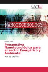 Prospectiva Nanotecnológica para el sector Energético y Ambiental