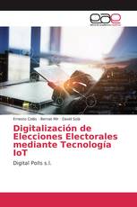 Digitalización de Elecciones Electorales mediante Tecnología IoT