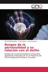 Rasgos de la personalidad y su relación con el delito