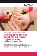 Actividad eléctrica cerebral en niños tratados con reflexoterapia