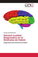 Infusion Lumbar Diagnostica en el Síndrome de Hakim