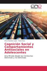 Cognición Social y Comportamientos Antisociales en Adolescentes