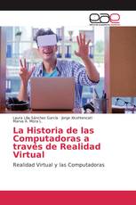 La Historia de las Computadoras a través de Realidad Virtual