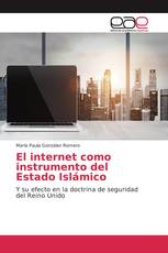 El internet como instrumento del Estado Islámico