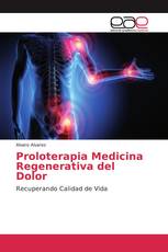 Proloterapia Medicina Regenerativa del Dolor