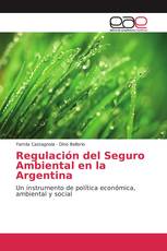 Regulación del Seguro Ambiental en la Argentina