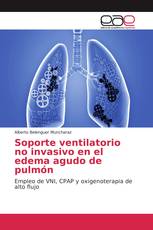 Soporte ventilatorio no invasivo en el edema agudo de pulmón