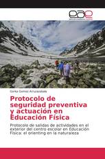 Protocolo de seguridad preventiva y actuación en Educación Física
