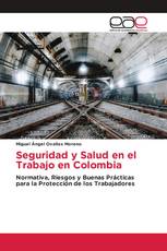 Seguridad y Salud en el Trabajo en Colombia