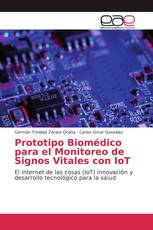 Prototipo Biomédico para el Monitoreo de Signos Vitales con IoT
