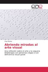 Abriendo miradas al arte visual