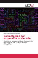 Cosmologías con expansión acelerada