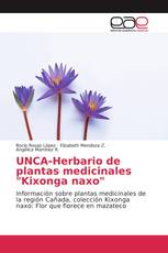 UNCA-Herbario de plantas medicinales "Kixonga naxo"