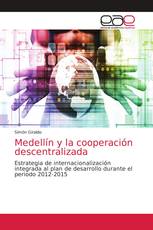 Medellín y la cooperación descentralizada