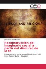 Reconstrucción del imaginario social a partir del discurso de la fe