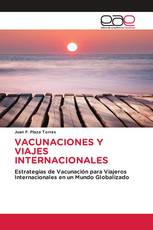 VACUNACIONES Y VIAJES INTERNACIONALES