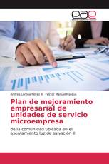 Plan de mejoramiento empresarial de unidades de servicio microempresa