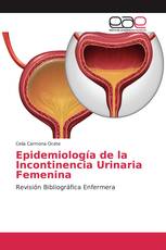 Epidemiología de la Incontinencia Urinaria Femenina