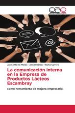 La comunicación interna en la Empresa de Productos Lácteos Escambray