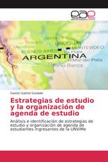Estrategias de estudio y la organización de agenda de estudio