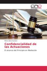 Confidencialidad de las Actuaciones