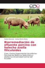 Biorremediación de efluente porcino con helecho azolla filiculoides