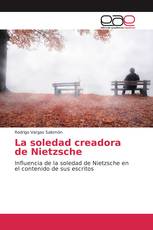 La soledad creadora de Nietzsche