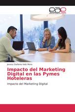 Impacto del Marketing Digital en las Pymes Hoteleras