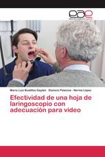 Efectividad de una hoja de laringoscopio con adecuación para video