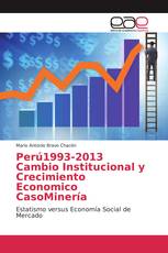 Perú1993-2013 Cambio Institucional y Crecimiento Economico CasoMinería