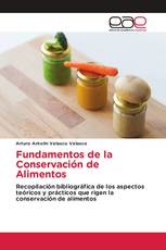 Fundamentos de la Conservación de Alimentos