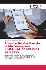 Proceso Productivo de la Microempresa BIOCORAL en las Islas Galápago